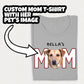 Custom Mom T-shirt With Her Pet's Image